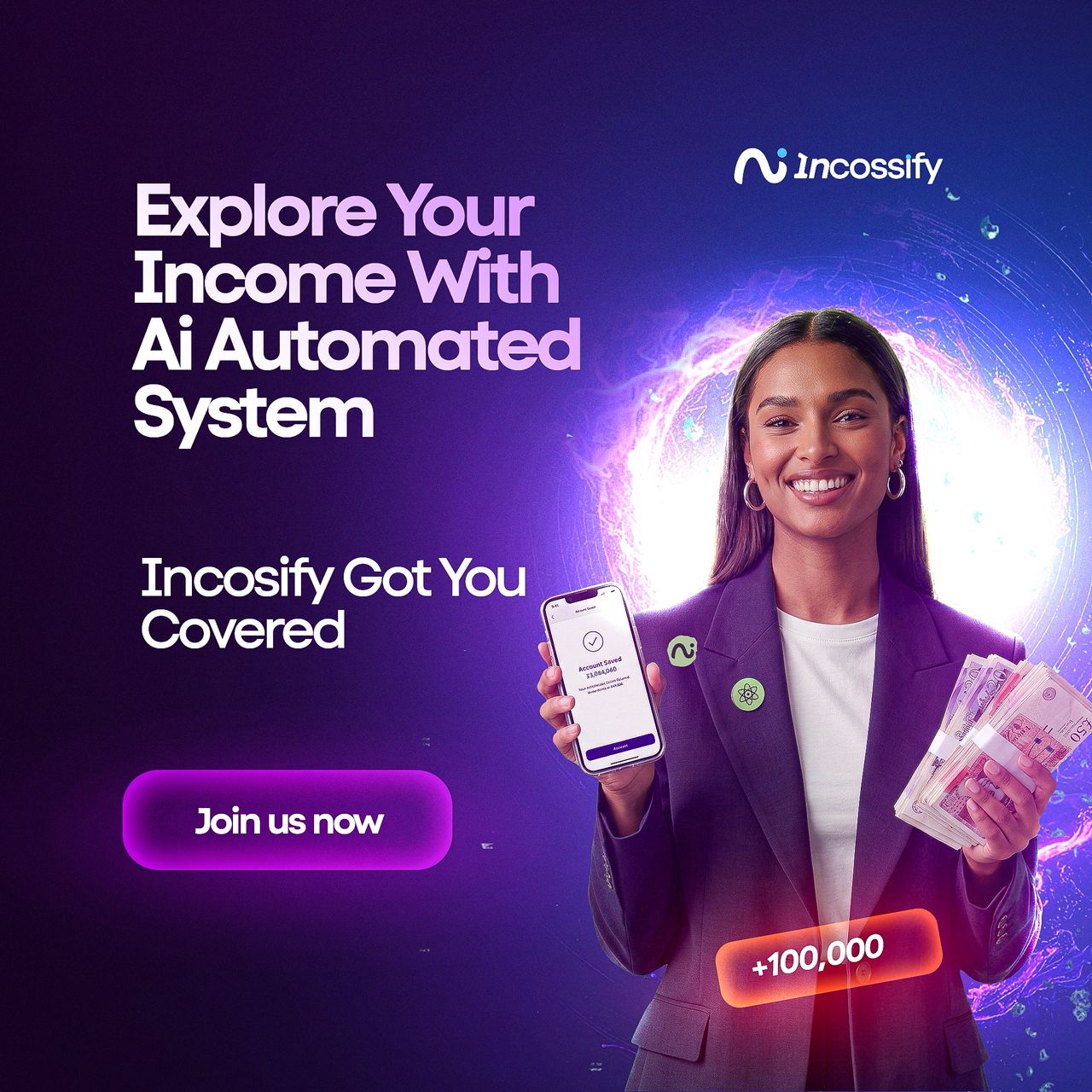 Explore your income with the Incossify AI Automated System
